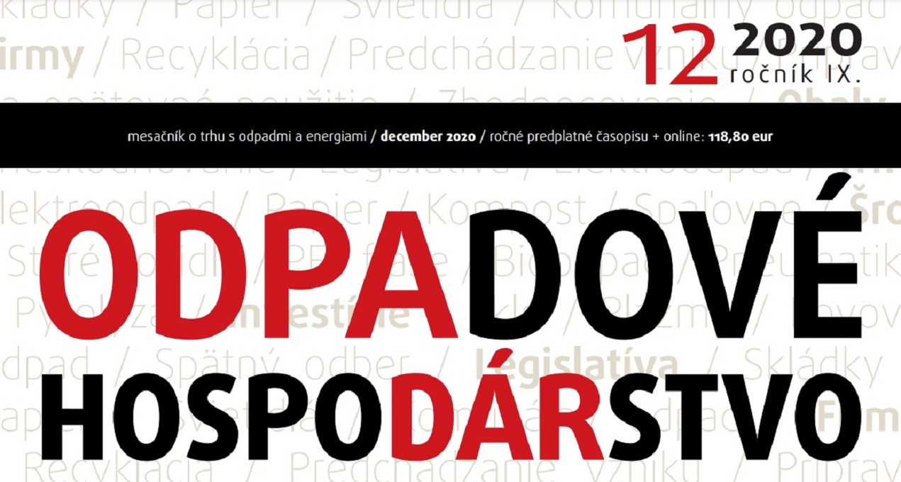Čo by vám nemalo ujsť. ODPADOVÉ HOSPODÁRSTVO, 2020/12